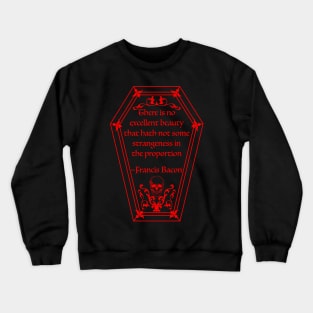 Coffin Quote Francis Bacon in Red Crewneck Sweatshirt